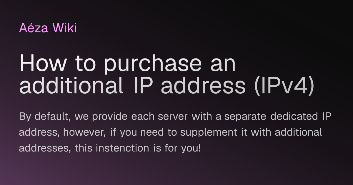 How to purchase an additional IP address (IPv4) | AézaWiki